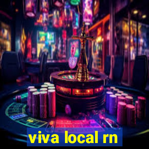 viva local rn