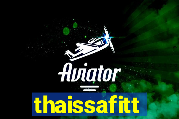 thaissafitt