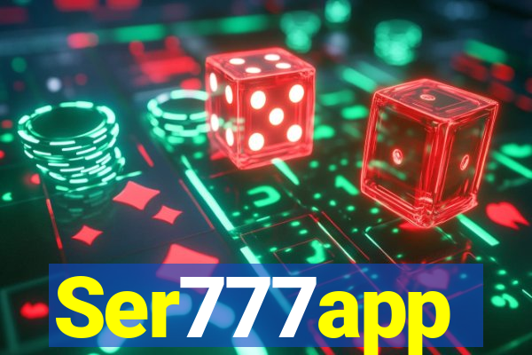 Ser777app