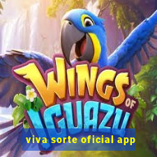 viva sorte oficial app