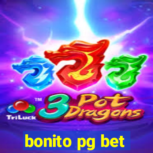 bonito pg bet