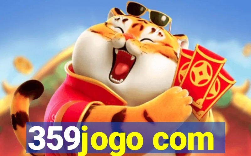 359jogo com