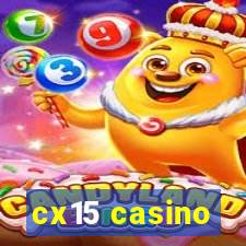 cx15 casino