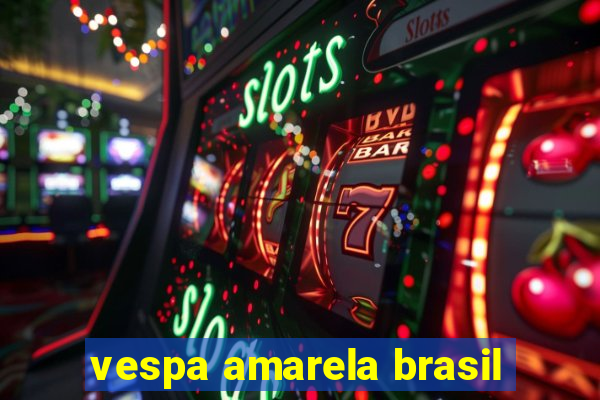 vespa amarela brasil