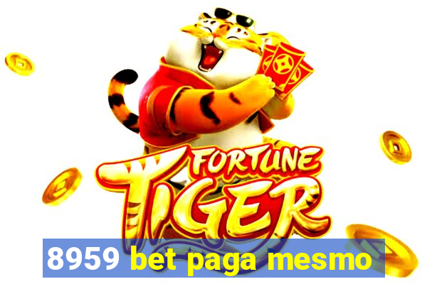 8959 bet paga mesmo