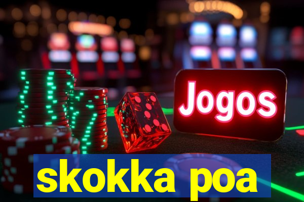 skokka poa