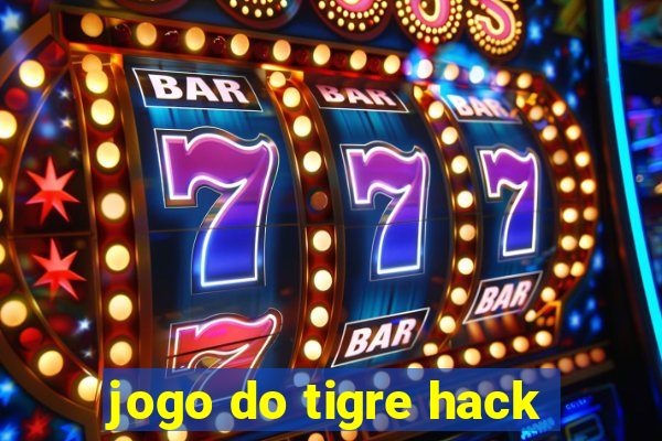 jogo do tigre hack