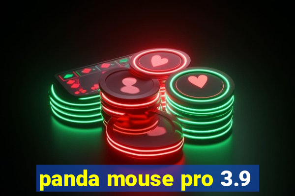 panda mouse pro 3.9