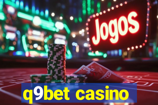 q9bet casino