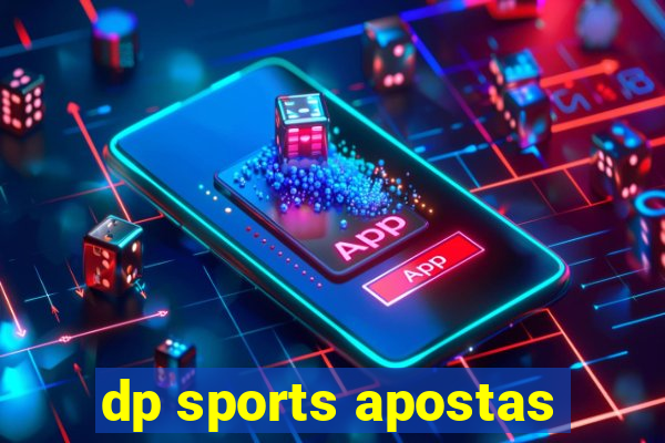 dp sports apostas