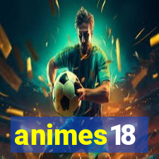 animes18