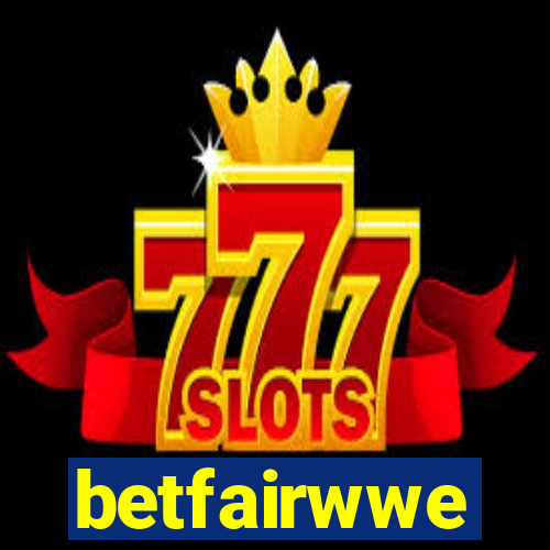 betfairwwe