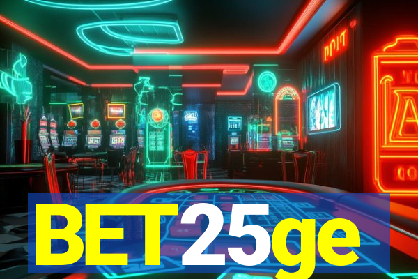 BET25ge