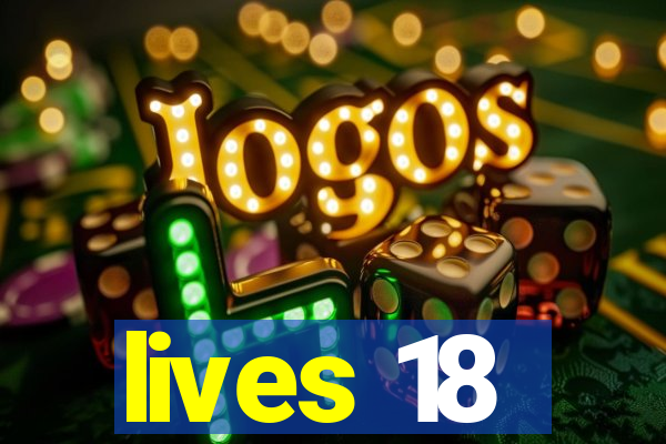 lives 18