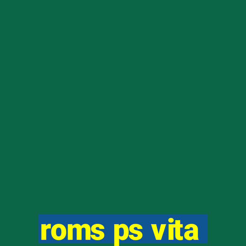 roms ps vita