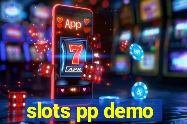 slots pp demo