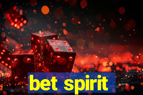 bet spirit