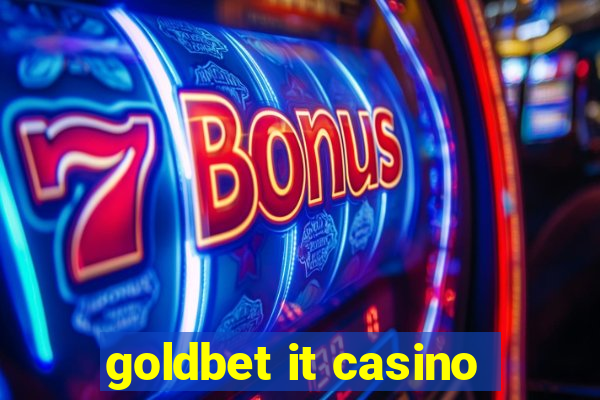 goldbet it casino