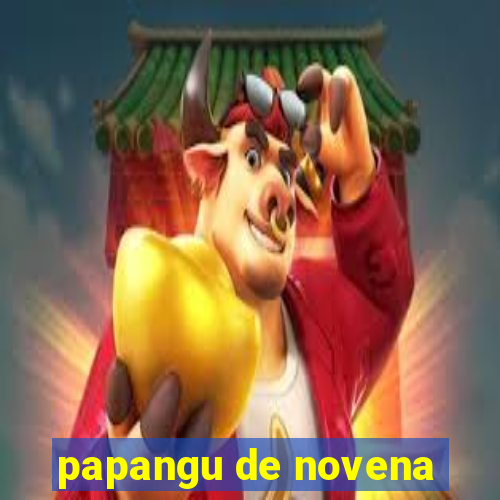 papangu de novena