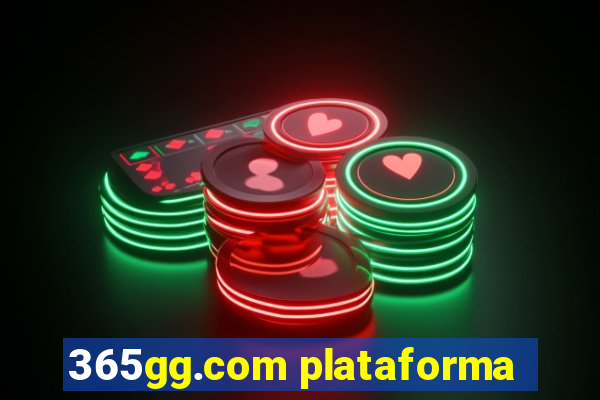 365gg.com plataforma