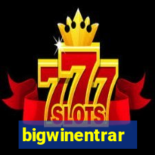 bigwinentrar