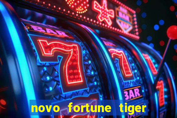 novo fortune tiger 2 demo