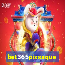 bet365pixsaque