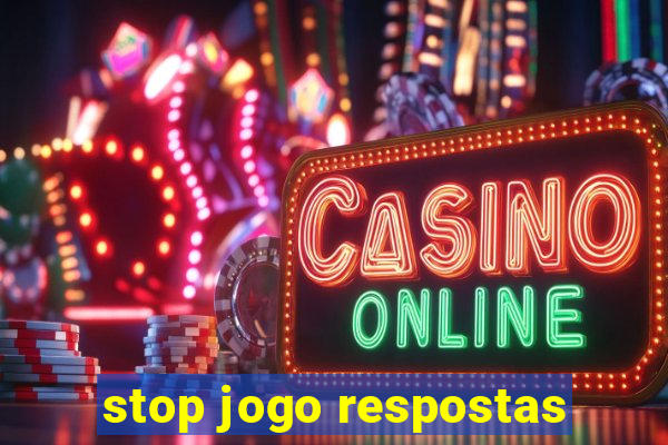 stop jogo respostas