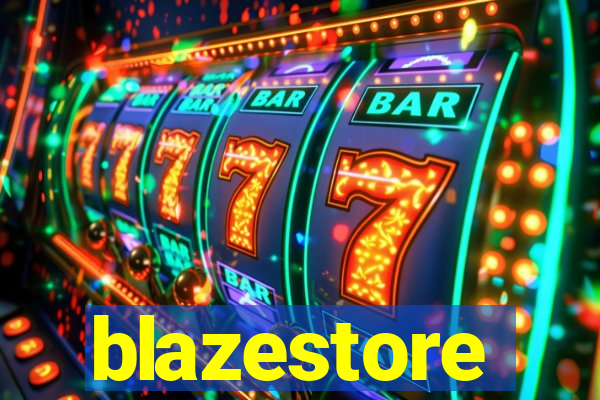 blazestore