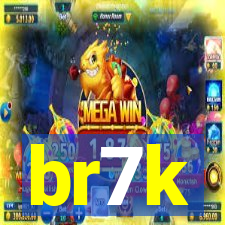 br7k