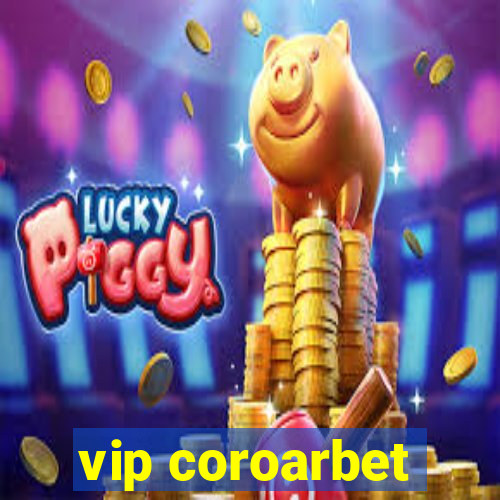 vip coroarbet