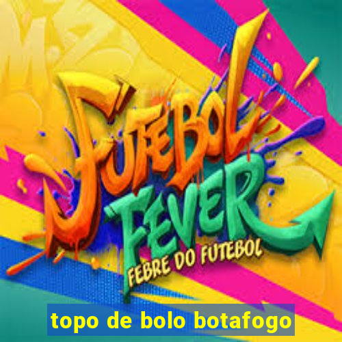 topo de bolo botafogo