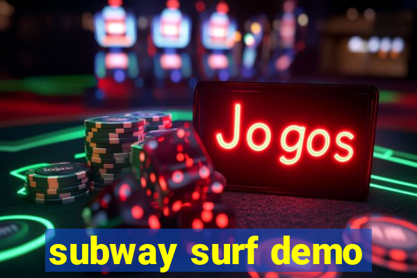 subway surf demo