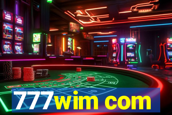 777wim com