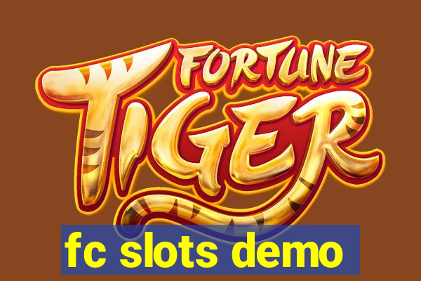 fc slots demo