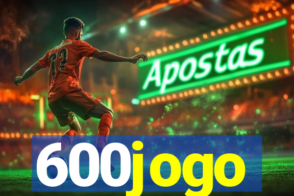 600jogo