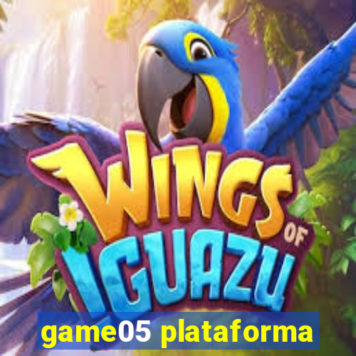 game05 plataforma