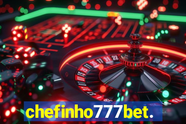 chefinho777bet.com