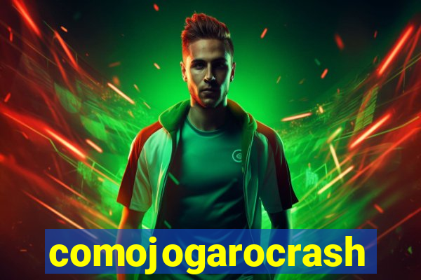 comojogarocrash