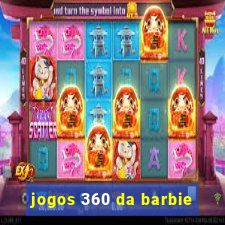 jogos 360 da barbie