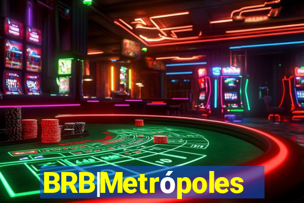 BRB|Metrópoles