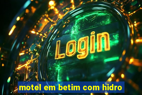 motel em betim com hidro