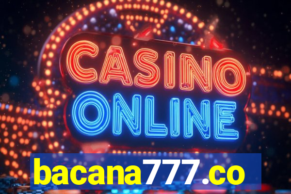 bacana777.co