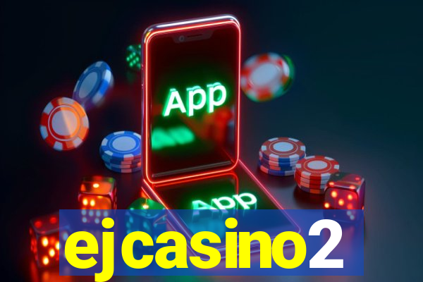 ejcasino2