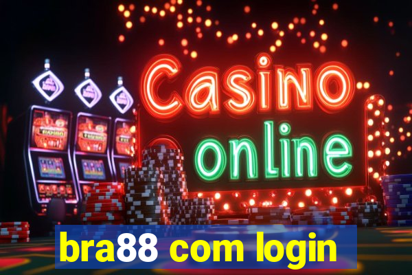 bra88 com login