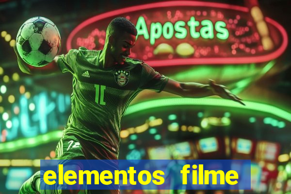 elementos filme completo dublado