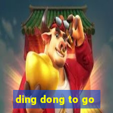 ding dong to go