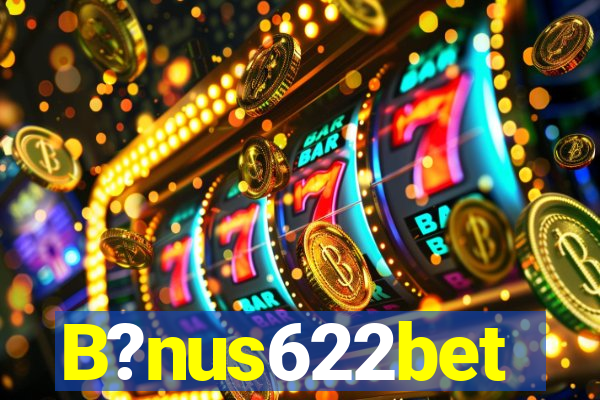 B?nus622bet