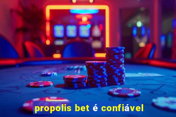 propolis bet é confiável