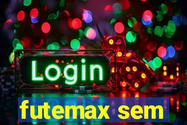 futemax sem